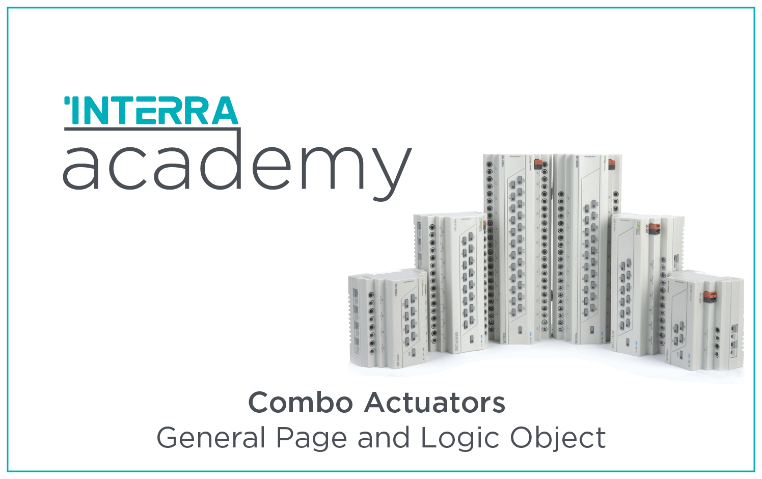 INTERRA - KNX Combo Actuator (General Features and Logic) ENG